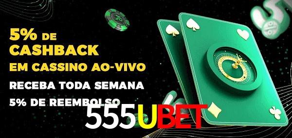 Promoções do cassino ao Vivo 555Ubet